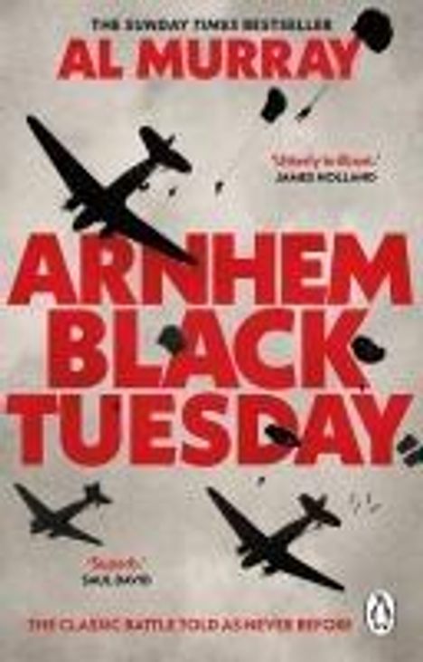 Al Murray: Arnhem: Black Tuesday, Buch