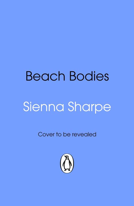 Sienna Sharpe: Beach Bodies, Buch