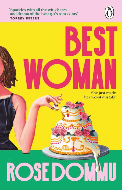 Zitat von Torrey Peters oben, Titel "Best Woman", darunter "She just made her worst mistake", Name "Rose Dommu". Links Frau, rechts Torte.