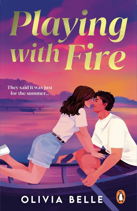 „Playing with Fire“. „They said it was just for the summer...“ Illustration: Paar im Sonnenuntergang in einem Ruderboot.