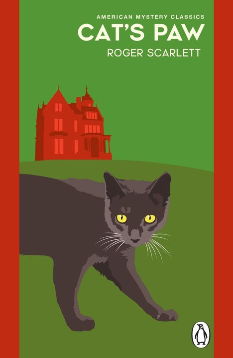 CAT'S PAW, ROGER SCARLETT. Illustration: Schwarze Katze mit gelben Augen, rotes Haus im Hintergrund, grüner Hintergrund.