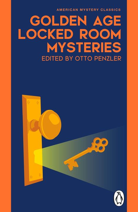 "Golden Age Locked Room Mysteries, edited by Otto Penzler." Illustration: Türknauf leuchtet goldenen Schlüssel an.