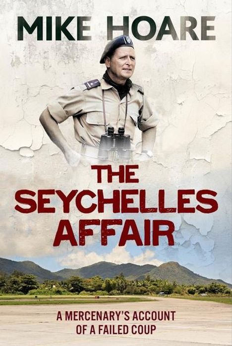 Mike Hoare: The Seychelles Affair, Buch