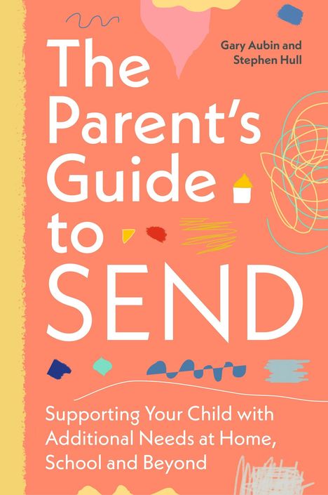 Gary Aubin: The Parent's Guide to Send, Buch