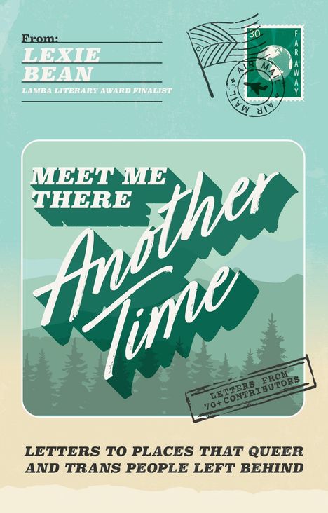 "Meet Me There Another Time" in grüner Schrift, Umschlag-Design mit Bäumen, Briefmarke und Luftpost-Stempel.