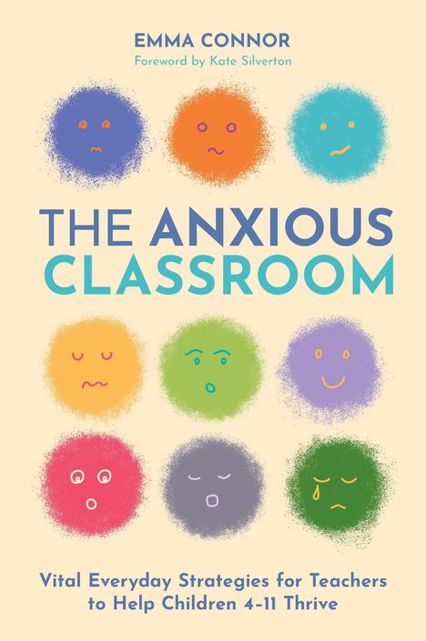 „THE ANXIOUS CLASSROOM“ Titel in großen Buchstaben. Darunter neun bunte, besorgte Gesichter als Illustration.