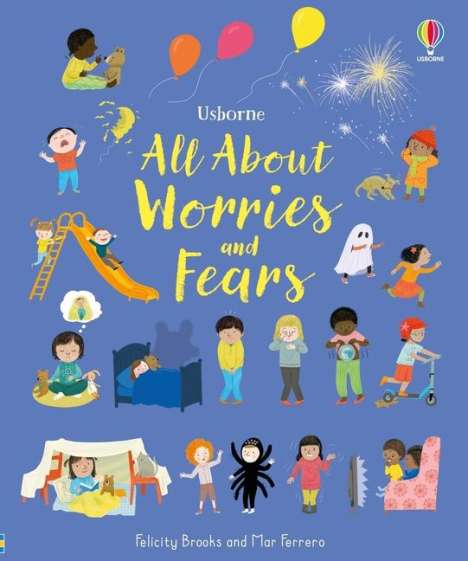 Felicity Brooks: All about Worries and Fears, Buch