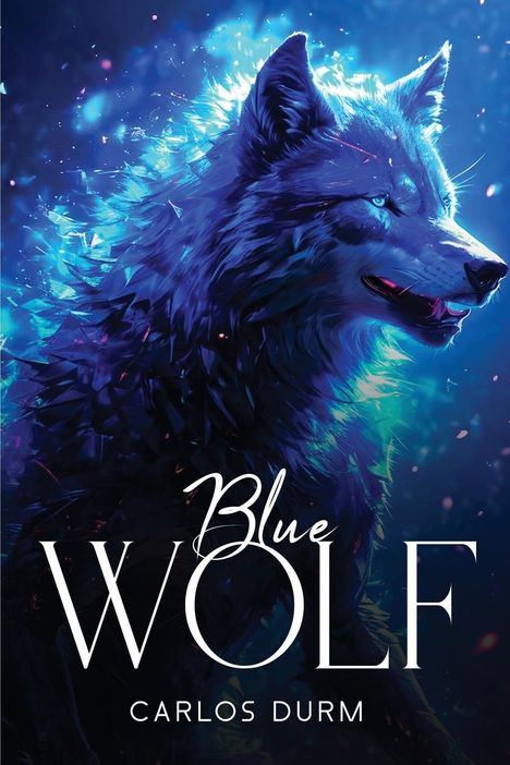 Carlos Durm: Blue Wolf, Buch