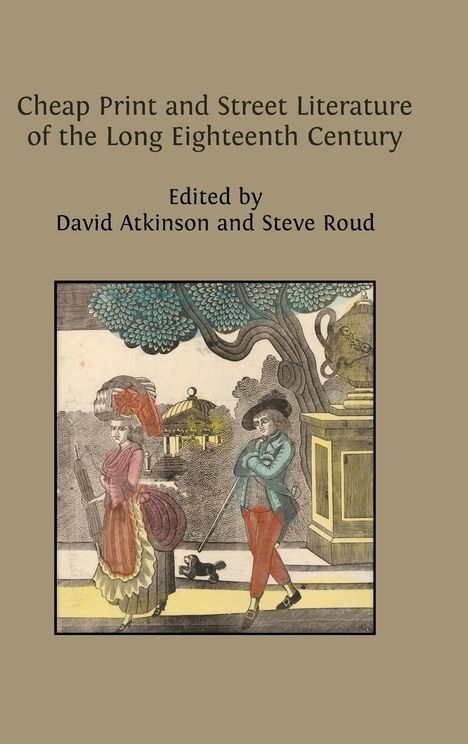 Cheap Print and Street Literature of the Long Eighteenth Century, Buch