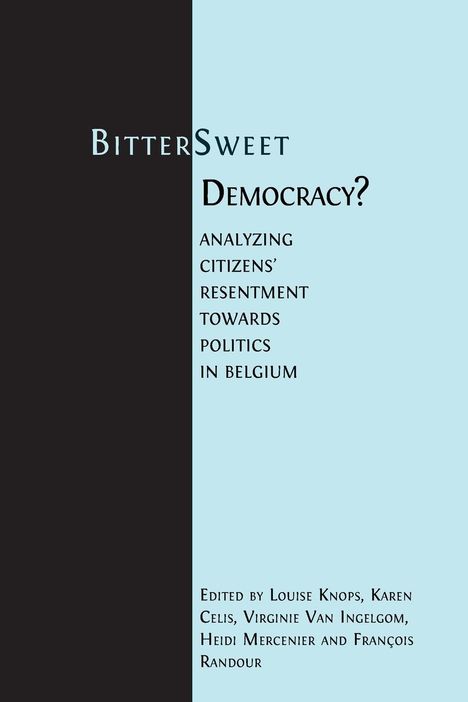 Bitter-Sweet Democracy?, Buch