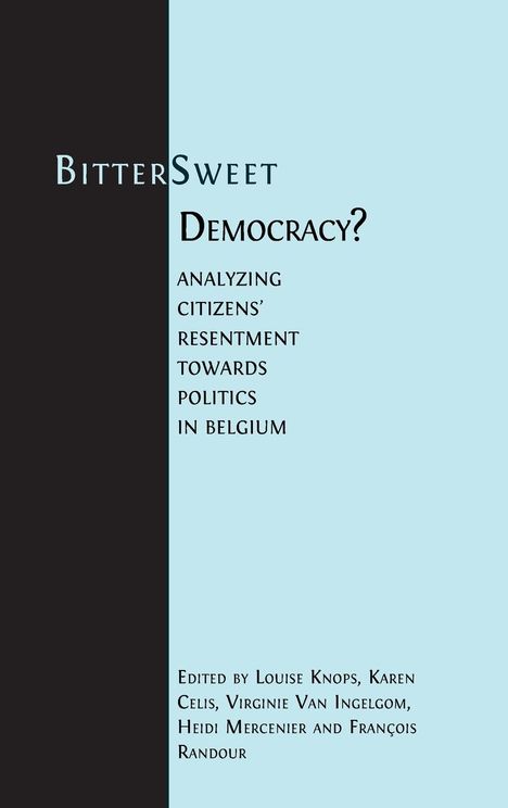 Bitter-Sweet Democracy?, Buch