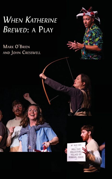 John Cresswell: When Katherine Brewed, a Play, Buch