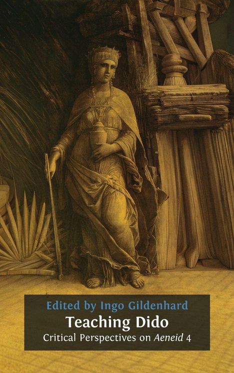 Titel: "Teaching Dido: Critical Perspectives on Aeneid 4". Illustration: antike Frau mit Krug und Stab.