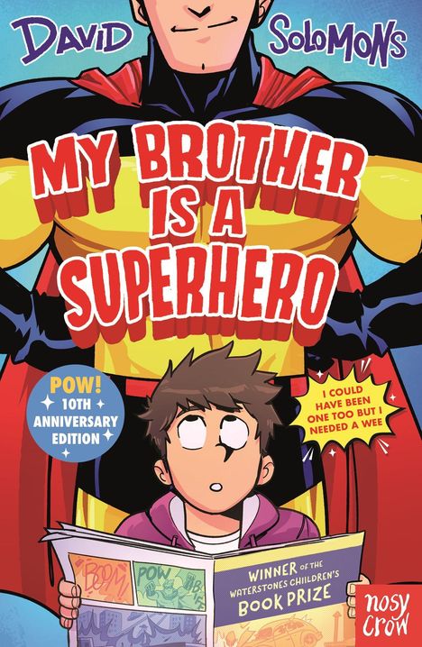 David Solomons: My Brother Is a Superhero (10th Anniversary Edition), Buch