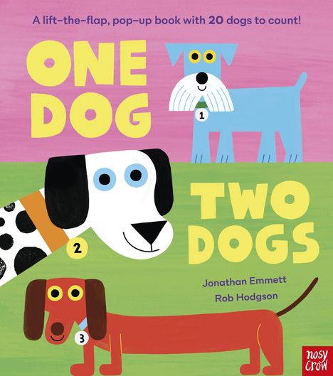 Text: "ONE DOG TWO DOGS". Illustration: Drei bunte Hunde mit nummerierten Marken vor einem rosa Hintergrund.