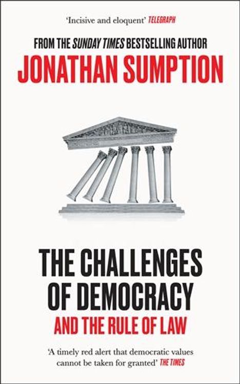 Jonathan Sumption: The Challenges of Democracy, Buch