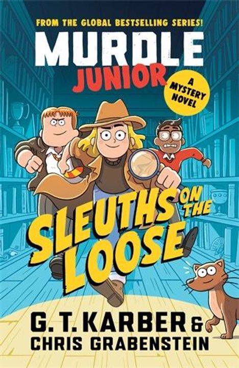 G. T. Karber: Murdle Junior Mysteries: Sleuths on the Loose, Buch