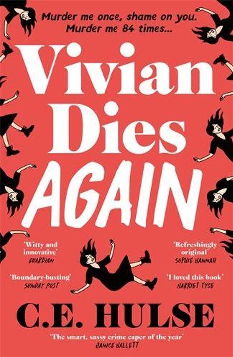 „Murder me once, shame on you. Murder me 84 times...“ Vivian Dies Again. C.E. Hulse. Illustrierte Figuren im Fall.