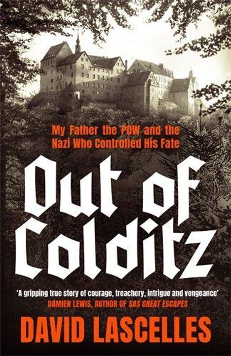 Der Titel "Out of Colditz" steht in großer Schrift. Oben ist eine Burg abgebildet. Autor: David Lascelles.