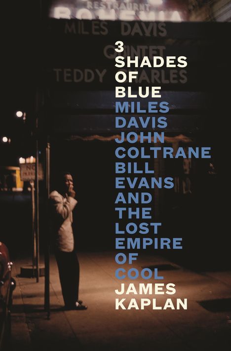 James Kaplan: 3 Shades of Blue, Buch