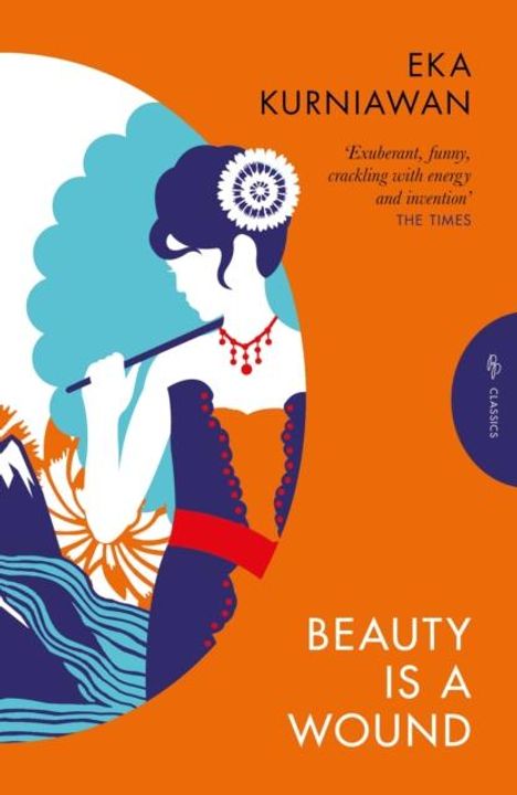 Eka Kurniawan: Beauty is a Wound, Buch
