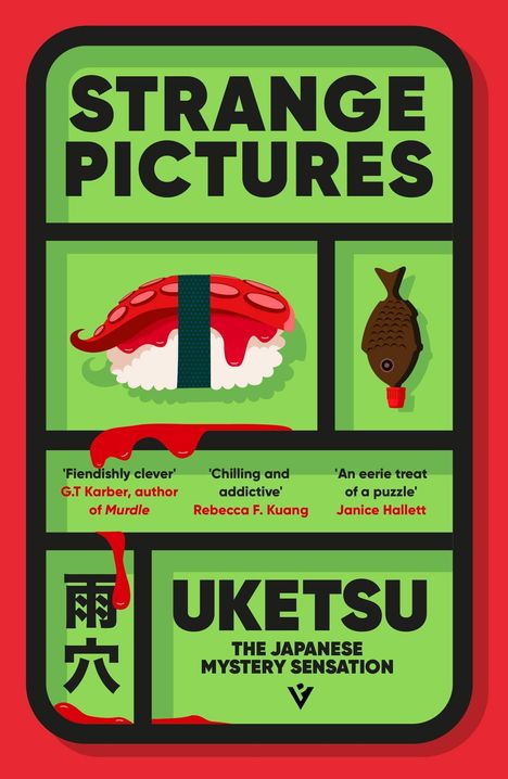 "STRANGE PICTURES", "UKETSU", "THE JAPANESE MYSTERY SENSATION"; Sushi und Fischsauce-Illustration auf grünem Hintergrund.