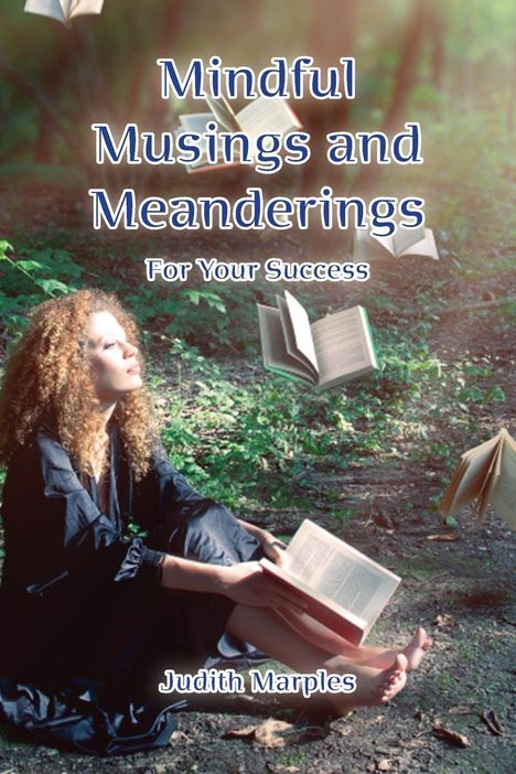 Judith Marples: Mindful Musings and Meanderings, Buch