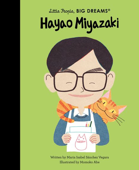 "Hayao Miyazaki" in kindlicher Schrift auf grünem Hintergrund. Illustration: Mann mit Brille, Katze auf der Schulter.