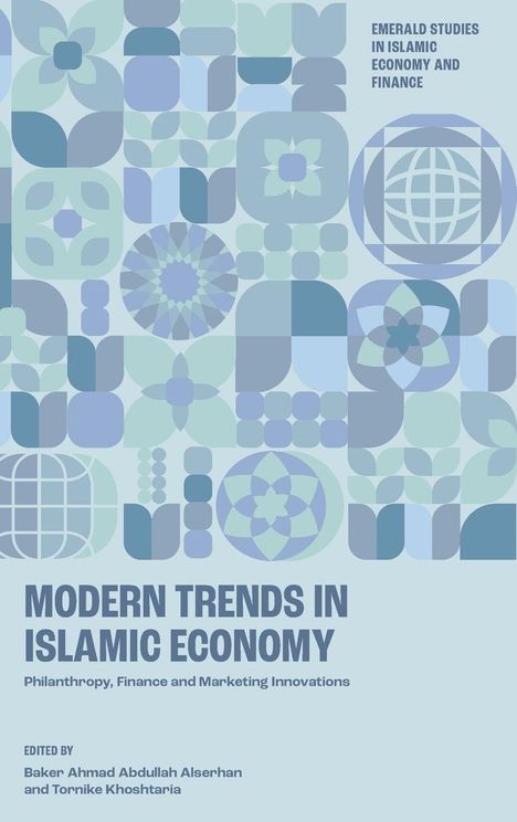 "Modern Trends in Islamic Economy", mit geometrischen Mustern in Blautönen. Bearbeitet von Baker Ahmad Abdullah Alserhan.