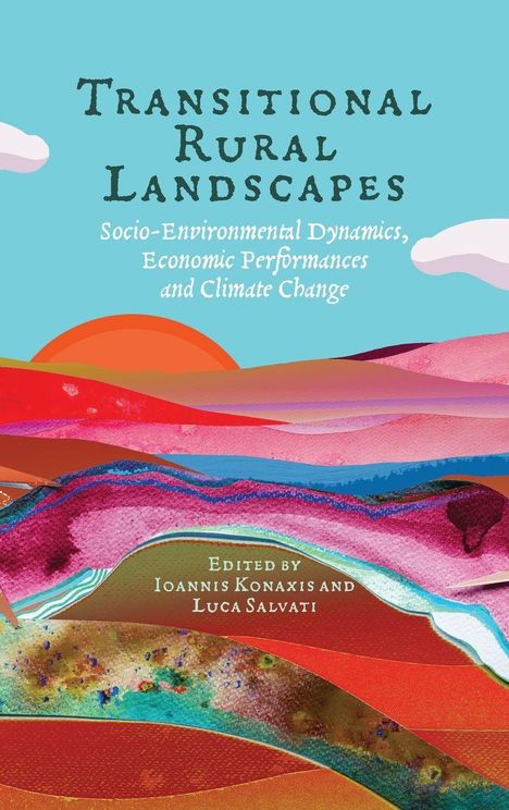 "Transitional Rural Landscapes" und Autorenname. Farbenfrohe, abstrakte Hügel unter blauem Himmel mit weißen Wolken.