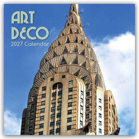 „ART DECO 2027 Calendar” steht vor dem Chrysler Building mit blauem Himmel.
