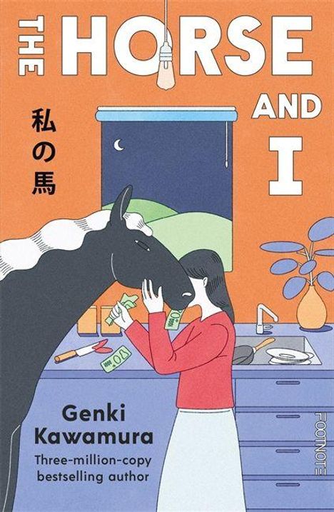 Buchtitel: "The Horse and I". Autor: Genki Kawamura. Eine Frau in der Küche umsorgt ein Pferd, das Geldscheine hält.
