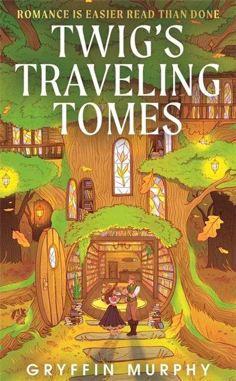 "ROMANCE IS EASIER READ THAN DONE. TWIG'S TRAVELING TOMES. GRYFFIN MURPHY." Illustration: Baumhaus mit Büchern, Paar tanzt.