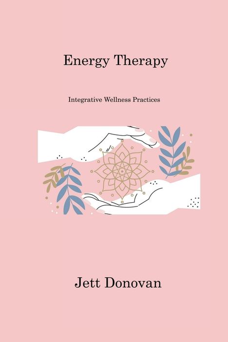Jett Donovan: Energy Therapy, Buch
