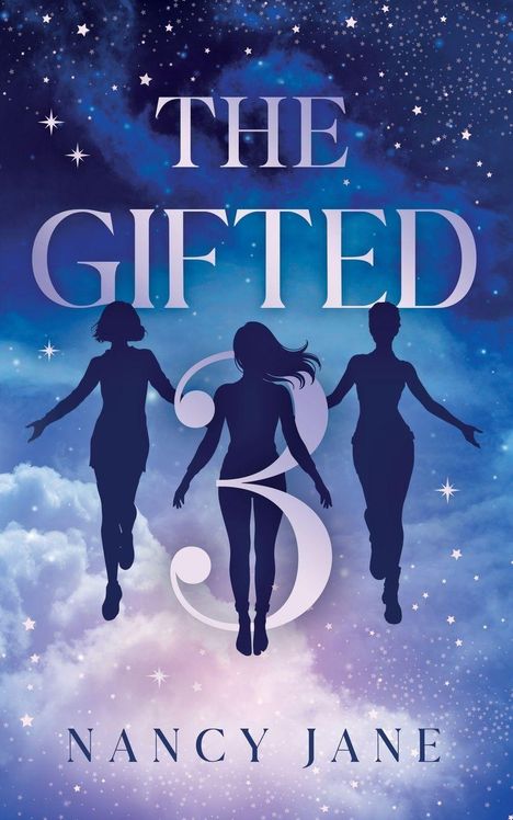 „THE GIFTED 3“ und „NANCY JANE“ in einer sternenklaren, wolkigen, blauen Illustration mit drei schwebenden Silhouetten.