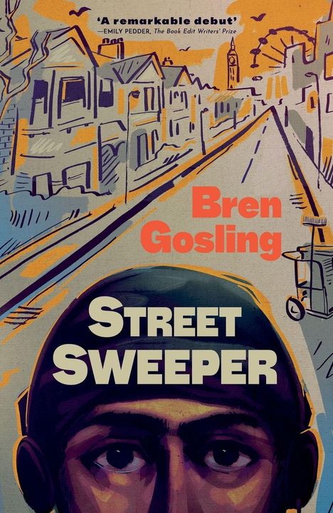 Text: „Bren Gosling“, „Street Sweeper“. Eine Illustration zeigt eine Straße mit Gebäuden, den Big Ben und ein Gesicht im Vordergrund.