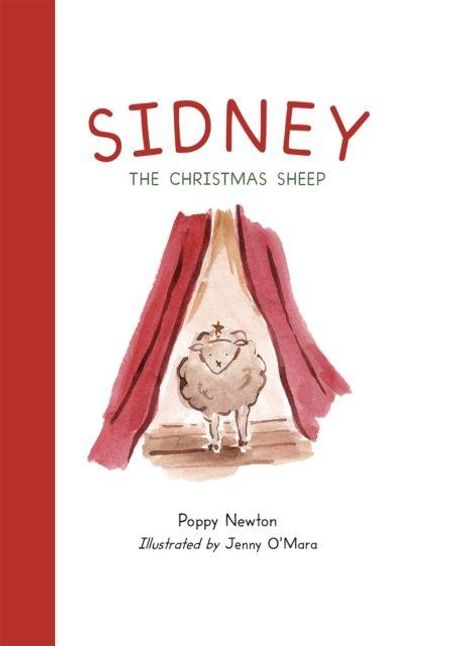 Text: "SIDNEY THE CHRISTMAS SHEEP". Illustration: Ein Schaf mit Stern auf dem Kopf steht vor roten Vorhängen.