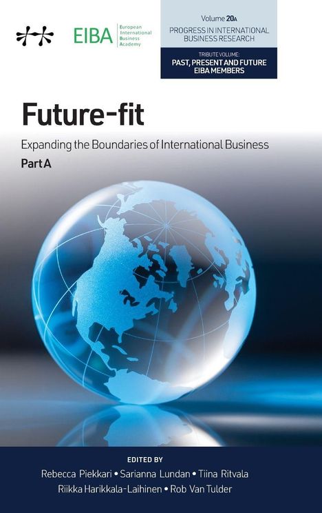 „Future-fit: Expanding the Boundaries of International Business, Part A“. Oben Logo der European International Business Academy, unten blauer Globus.