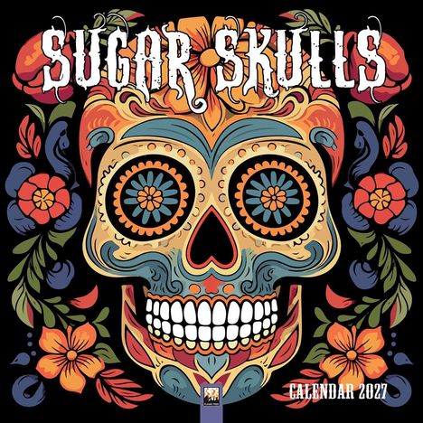 "SUGAR SKULLS, CALENDAR 2027." Eine farbenfrohe Illustration eines verzierten Totenkopfes, umgeben von Blumen.
