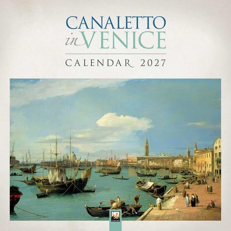 Text: "Canaletto in Venice Calendar 2027"  
Ansicht von Venedig mit Booten und Gebäuden, im Stil eines klassischen Gemäldes.