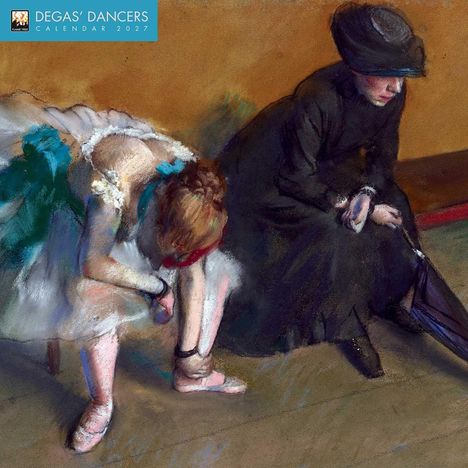 "DEGAS’ DANCERS CALENDAR 2027" ist oben links. Zwei Frauen sitzen, eine Tänzerin und eine Frau in Schwarz. Gemälde des Impressionismus.