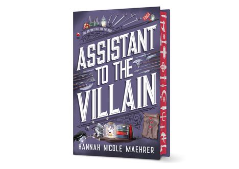 Buchtitel: "Assistant to the Villain" von Hannah Nicole Maehrer. Illustration: Waffen und Accessoires auf lila Hintergrund.