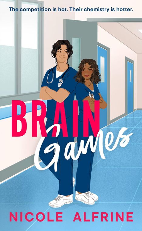 Text: "The competition is hot. Their chemistry is hotter. BRAIN GAMES NICOLE ALFRINE." Zwei Ärzte in blauer Kleidung.