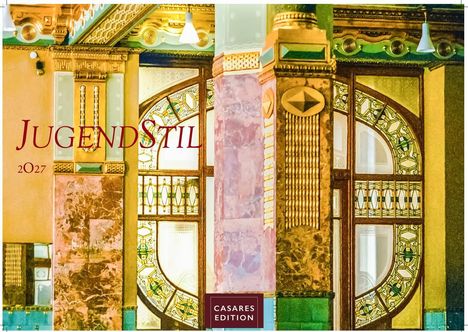 Texte: „JUGENDSTIL 2027“, „CASARES EDITION“. Art-Nouveau-Raum mit verzierten Säulen und Buntglasfenstern.