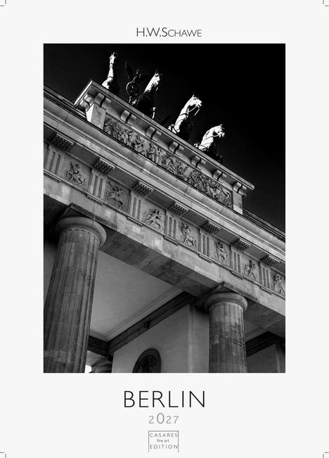 H.W. Schawe, Berlin 2027, Casares Fine Art Edition. Bleistiftzeichnung des Brandenburger Tors mit majestätischer Quadriga.