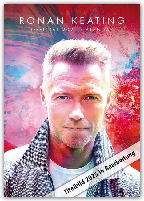 Ronan Keating 2025 - A3-Posterkalender, Kalender