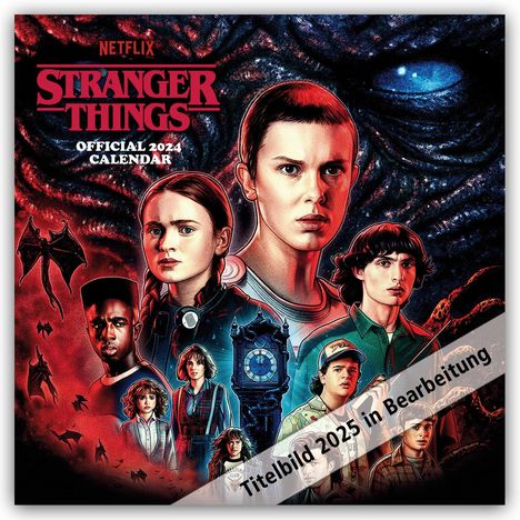 Danilo Promotion Ltd: Stranger Things - Netflix - Offizieller Kalender 2025, Kalender