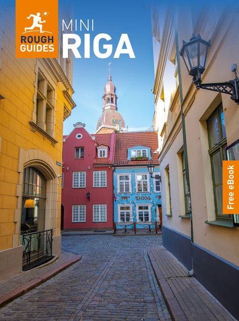 "MINI RIGA", "Free eBook". Kopfsteinpflastergasse, farbenfrohe Häuser, Kirchturm im Hintergrund.