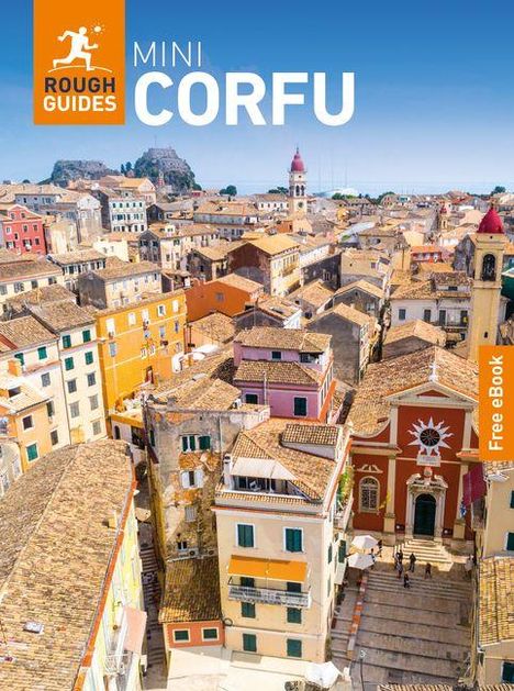"MINI CORFU", "ROUGH GUIDES", "Free eBook". Ansicht einer malerischen Stadt mit bunten Gebäuden und einer Kirche mit rotem Turm.