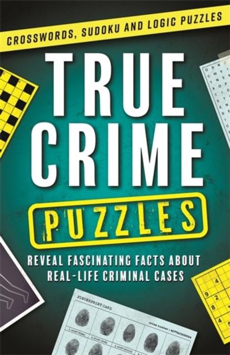 Igloo Books Ltd: True Crime Puzzles, Buch